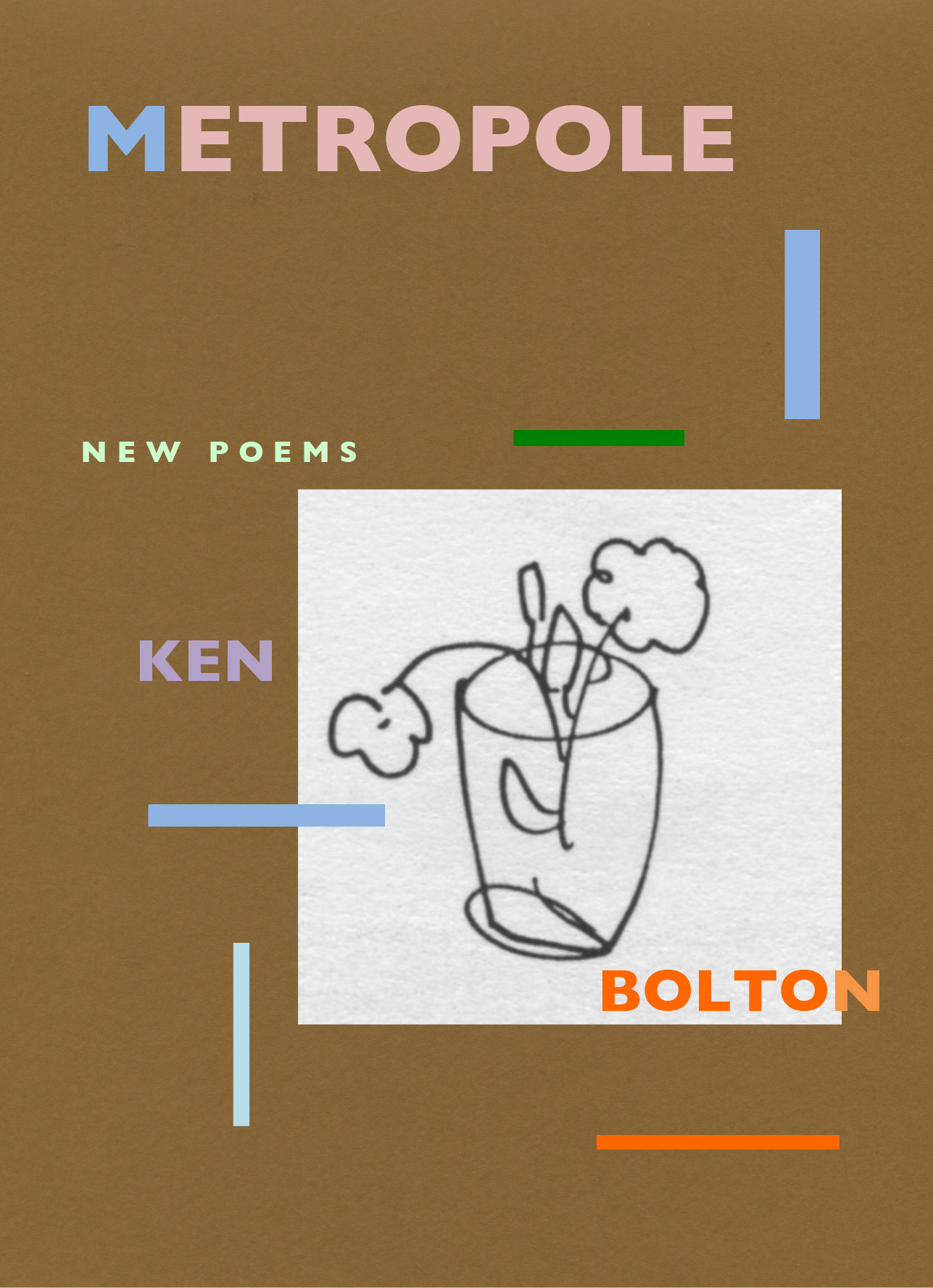 Metropole: New poems